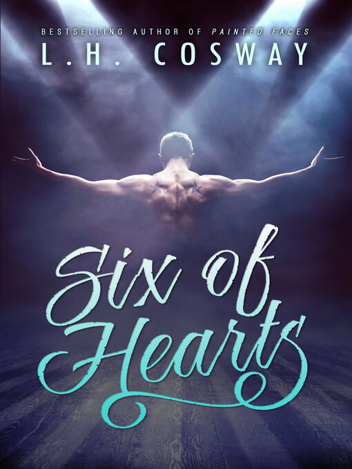 Title details for Six of Hearts by L.H. Cosway - Available